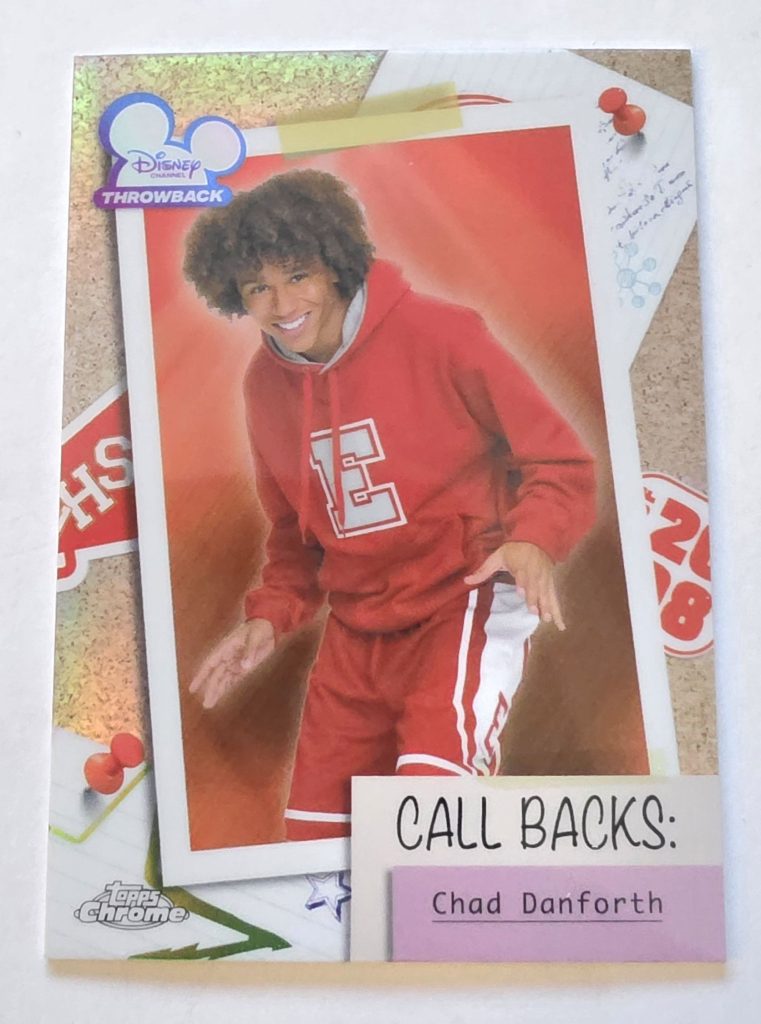 2026 Topps Chrome Disney Channel Throwback Call Backs Chad Danforth HSM-5